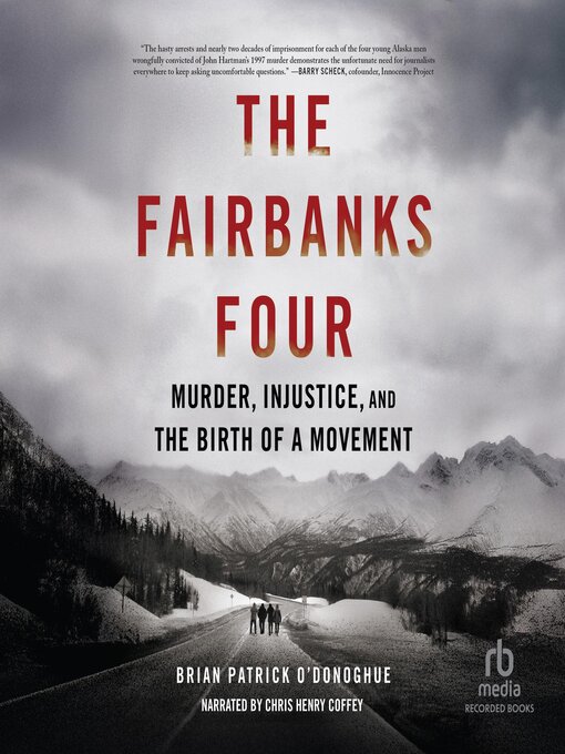 Title details for The Fairbanks Four by Brian Patrick O'Donoghue - Wait list